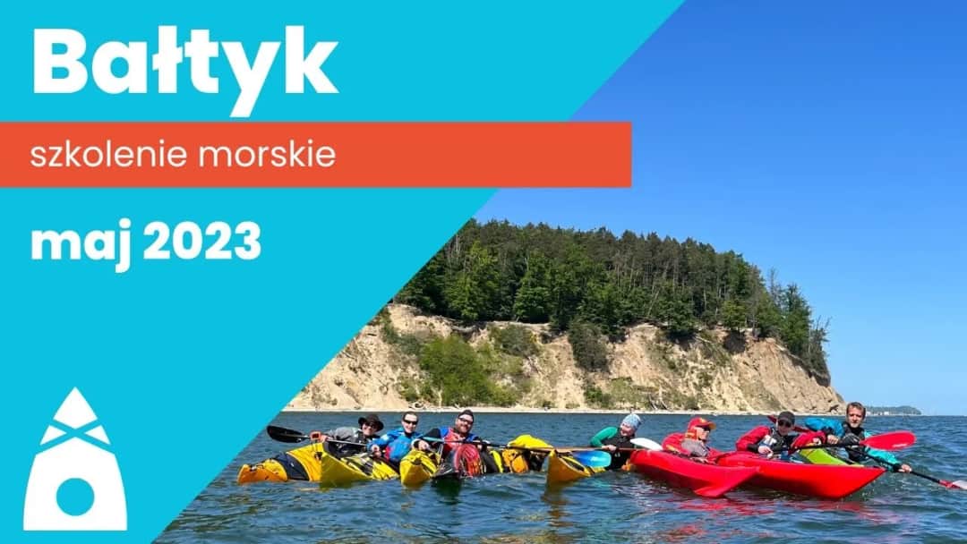 Kajakarstwo morskie: jak uniknąć błędów i cieszyć się przygodą